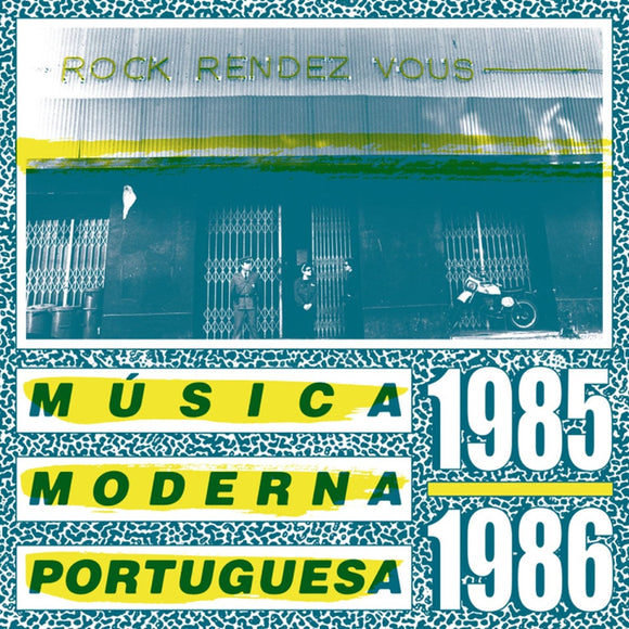 Various - Rock Rendez Vous: Musica Moderna Potruguesa 1985 – 1986