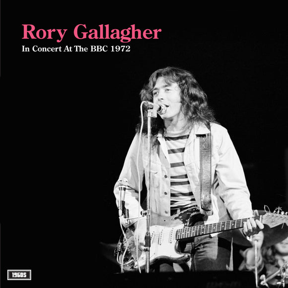 Rory Gallagher – In Concert At The BBC 1972