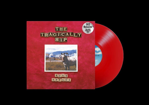 The Tragically Hip - Road Apples - 30th Anniversary [Red Vinyl]