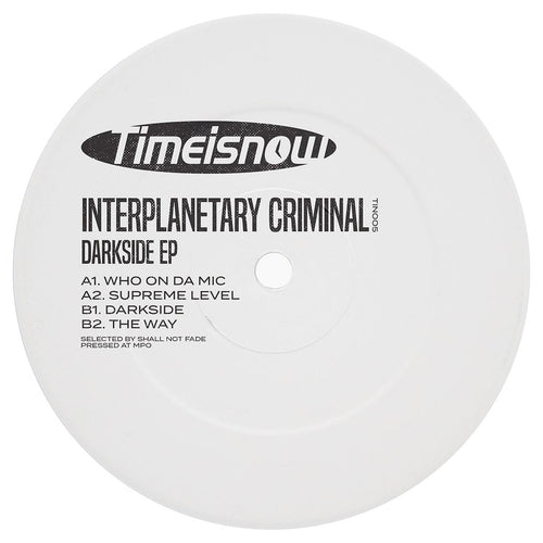 Interplanetary Criminal - Darkside EP [green marlbed vinyl / label sleeve]