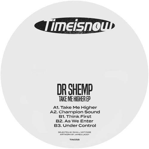 Dr Shemp - Take Me Higher EP [label sleeve]