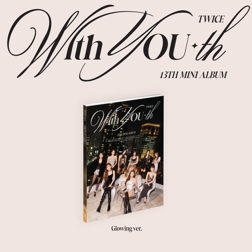 TWICE - With YOU-th (Glowing ver.) [CD]