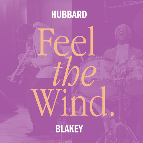 Freddie Hubbard and Art Blakey - Feel The Wind