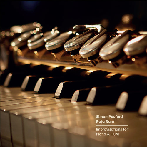 Simon Posford and Raja Ram - Improvisations for Piano & Flute