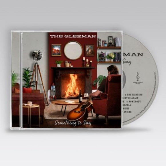 The Gleeman - Something To Say [CD]