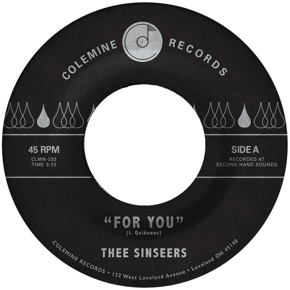 Thee Sinseers - For You / Si Llorarás [Limited Blue 7