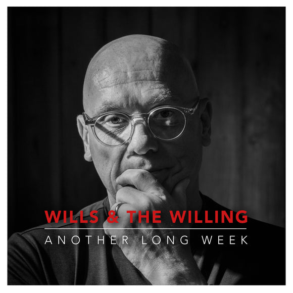 Wills & The Willing - Another Long Week [CD]