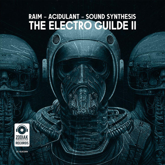 Sound Synthesis / Acidulant / RAIM - The Electro Guilde II [Limited 75 copies poster edition]