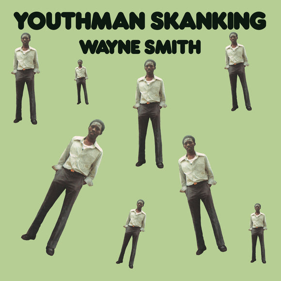 WAYNE SMITH - YOUTHMAN SKANKING