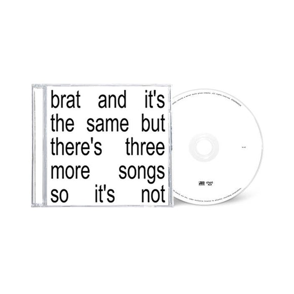 Charli xcx - brat and it's the same but there's three more songs so it's not [CD]