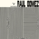 Raul Gomez - Raul Gomez [LP]