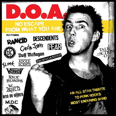 VARIOUS ARTISTS - D.O.A. –NO ESCAPE FROM WHAT YOU ARE [CD]