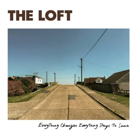 The Loft - Everything Changes, Everything Stays The Same LP (With Flexi)