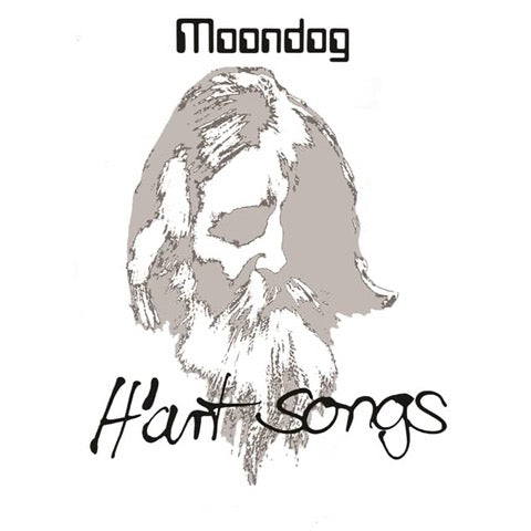 MOONDOG - H'ART SONGS [LP]