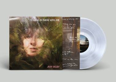 AMY RIGBY - HANG IN THERE WITH ME [Clear LP]