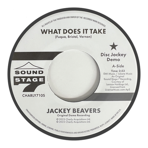 JACKEY BEAVERS - What Does It Take (Orig Demo) / Lover Come Back (Alt Take) [7" Vinyl]