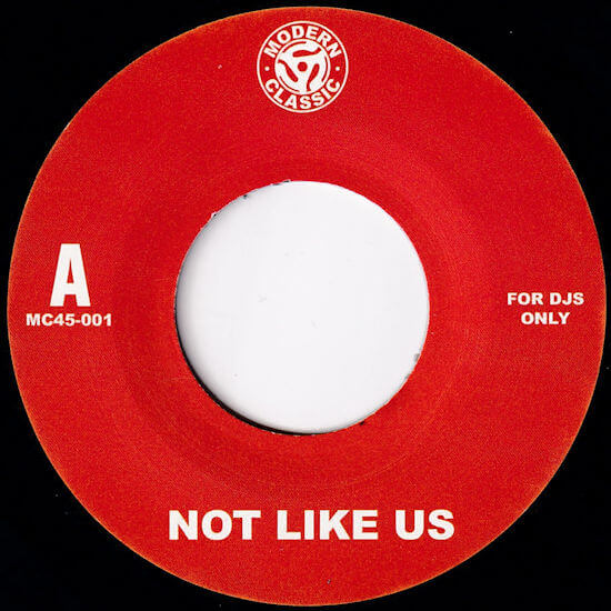 Modern Classics Vol. 1 - Not Like Us/BBL Drizzy [7