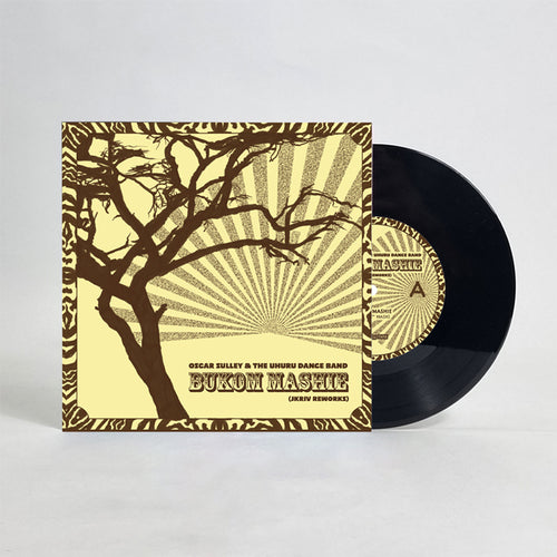 Oscar Sulley & The Uhuru Dance Band - Bukom Mashie (JKriv Reworks) [7" Vinyl]