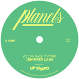 Jennifer Lara - We Can Make It Work / We Can Make It Dub [7" Vinyl]