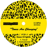 Tom Noble Presents: House of Spirits - Times Are Changing