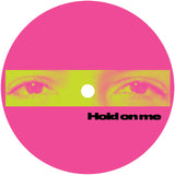 Hidden Spheres / Private Joy - Hold on Me