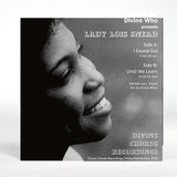 Lady Lois Snead - I Found Out / Until We Learn [7" Vinyl]