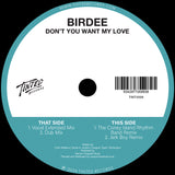 Birdee - Don't You Want My Love