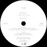 Calm - Before - Remixes