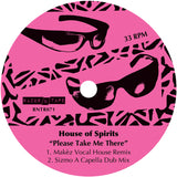 Tom Noble Presents: House Of Spirits - Please Take Me There