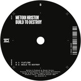 Metodi Hristov - Build To Destroy