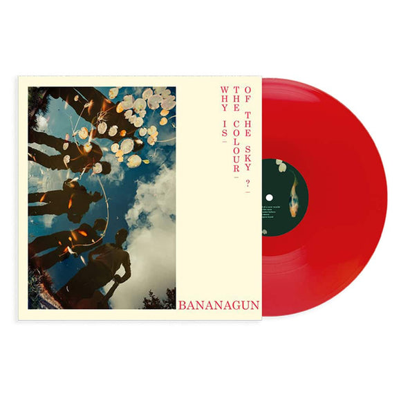 Bananagun - Why is the Colour of the Sky? [Opaque Red Vinyl]