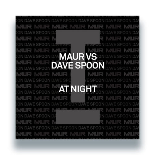 Maur vs Dave Spoon - At Night