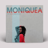 Moniquea - Yes No Maybe