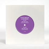 In Dat Groove / Lee Wilson - Give My Love [7" Vinyl]