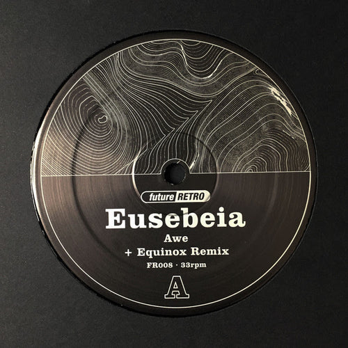 Eusebeia / The Drizzle - FR008 w/Equinox & DJ Sofa Remixes