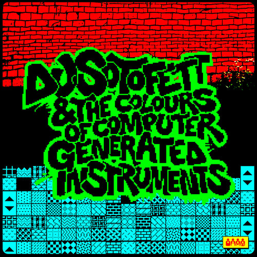 DJ Sotofett - DJ Sotofett & the Colours of Computer Generated Instruments [2LP]