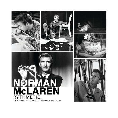 Norman McLaren - Rhytmetic: The Compositions of Norman McLaren [CD]