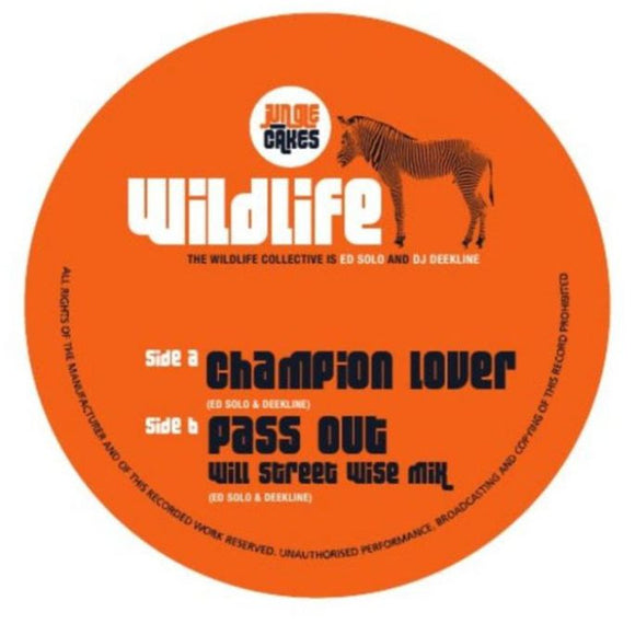 The Wildlife Collective - Champion Lover / Pass Out (Will Street Wise Mix) [Repress]