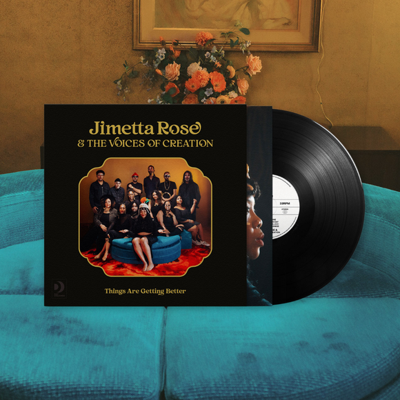 Jimetta Rose & The Voices Of Creation - Things Are Getting Better
