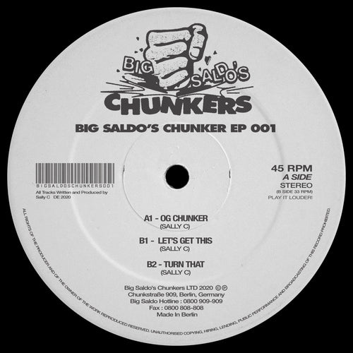 Sally C - Big Saldo's Chunker 001 [Repress]