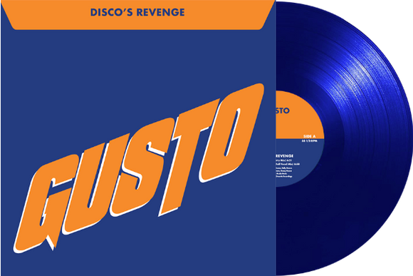 Gusto - Disco's Revenge [2024 official blue vinyl reissue]