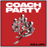 Coach Party - Killjoy [LP]