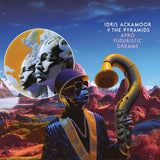 Idris Ackamoor & The Pyramids - Afro Futuristic Dreams [2LP]