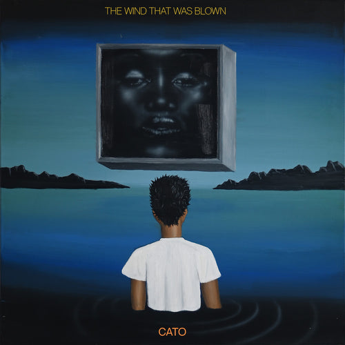 CATO - The Wind That Was Blown