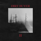 Dirt Buyer - Dirt Buyer II [Red Marble Vinyl]