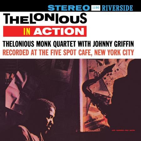 Thelonious Monk Quartet With Johnny Griffin – Thelonious In Action