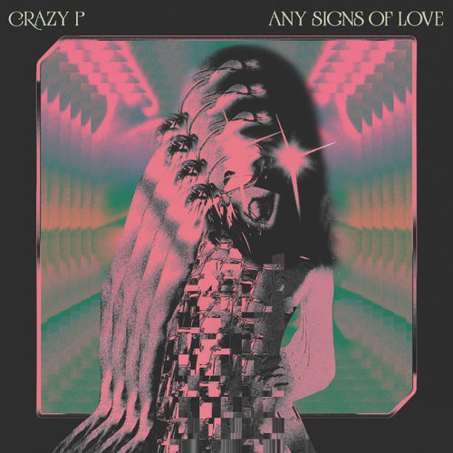 Crazy P - Any Signs of Love [CD]