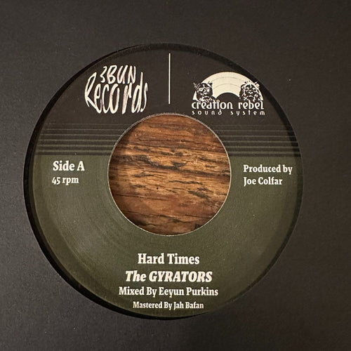 The Gyrators - Hard Times [7" Vinyl]