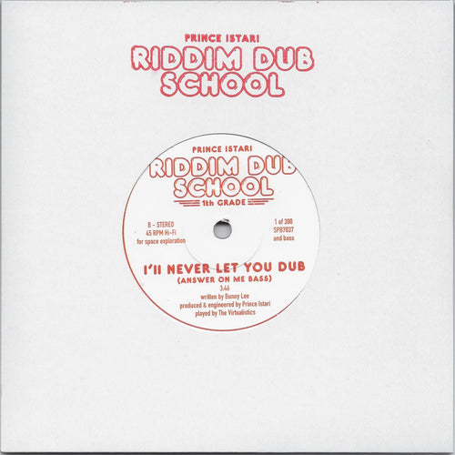 Prince Istari - Riddim Dub School 1st Grade [7" Vinyl w/ Stamped Cardboard Sleeve]