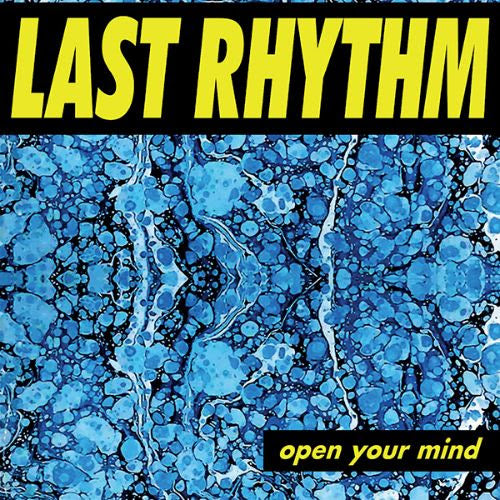 LAST RHYTHM - Open Your Mind